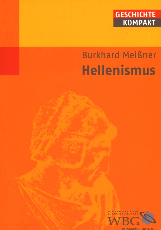 Burkhard Meißner: Hellenismus